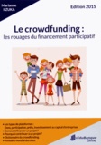 Marianne Iizuka - Le crowdfunding : les rouages du financement participatif.
