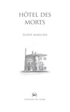 Elodie Marillier - Hôtel des morts.