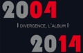  Divergence images - Divergence, l'album 2004-2014.