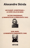 Alexandre Skirda - Un plagiat "scientifique" : le copié-collé de Marx - Victor Considerant, Le manifeste de la démocratie (1843) - Karl Marx, Le manifeste communiste (1848).