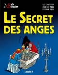 Luc Chanteloup et Jean-Luc Prou - Le Secret des anges.