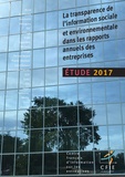  CFIE-Conseil - La transparence de l'information sociale et environnementale dans les rapports annuels des entreprises - Etude 2017.