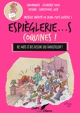 Christophe Lazé et Florence Dole - Espièglerie... s Coquines !.