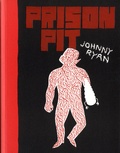 Johnny Ryan - Prison pit Tome 1 : .