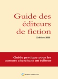 Damien Porte-Plume - Guide des éditeurs de fiction - Guide pratique pour les auteurs cherchant un éditeur.