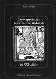 Fabian Müllers - L'interprétation de la cuisine médièvale au XXIe siècle.