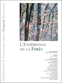 Romain Bondonneau - L'expérience de la forêt.