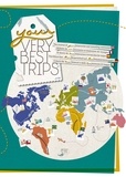  My Very Best Trips - Your Very Best Trips - L'album de vos souvenirs et itinéraires de voyages.