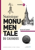 Arcisse de Caumont - Statistique monumentale du Calvados - Tome 4, Pont l'évêque.