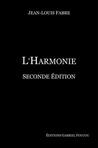 Jean-Louis Fabre - L'harmonie.