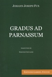 Johann Joseph Fux - Gradus ad Parnassum - Manuel pour la composition régulière de la musique.