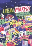 Mikael Arnal et Agnès Salson - Cinema Makers - Le nouveau souffle des cinémas indépendants.