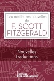 Francis Scott Fitzgerald - Les meilleures nouvelles de Francis Scott Fitzgerald.