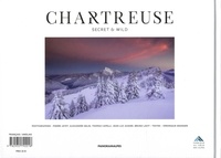 Chartreuse. Secrète et sauvage