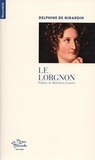 Delphine De Girardin - Le lorgnon.