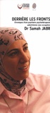 Samah Jabr - Derrière les fronts - Chroniques d'une psychiatre psychothérapeute palestinienne sous occupation.