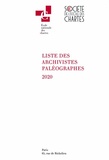  Ecole nationale des Chartes et  Société de l'Ecole des Chartes - Liste des archivistes paléographes.