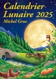 Michel Gros - Calendrier Lunaire.