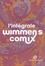 Trina Robbins et Melinda Gebbie - L'intégrale Wimmen's Comix - 2 volumes.