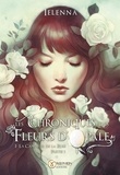 Graphein Editions et Ielenna . - Les Chroniques des Fleurs d'Opale  : Les Chroniques des Fleurs d'Opale, Tome I - La Candeur de la Rose, partie 1.