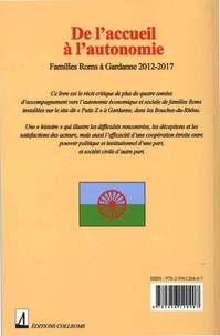 De l'accueil à l'autonomie. Familles Roms à Gardanne 2012-2017