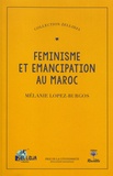 Mélanie Lopez-Burgos - Féminisme et émancipation au Maroc.