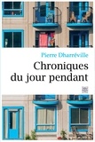 Pierre Dharréville - Chroniques du jour pendant.