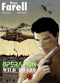  Drevon/beaudry - Krys Farell - Opération Wild Boars.