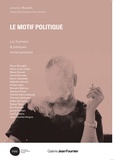 Camille Saint-Jacques et Eric Suchère - Le motif politique - Luc Tuymans & pratiques contemporaines.