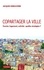 Jacques Debouverie - Copartager la ville - Foncier, logement, activité : quelles stratégies ?.