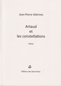 Jean-Pierre Védrines - Artaud et les constellations.