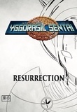 Romain Huet - Yggdrasil Sentai Tome 5 : Résurrection.