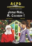 Laurent Royer et Jacques Seignolles - ACPD Atlantic City Police Department Tome 2 : Joyeux Noël, M. Cochran !.