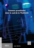 Jean Baffie - Femmes prostituées dans la région du sud de la Thaïlande.