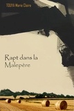 Marie-Claire Touya - Rapt dans la Malepère.