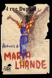 Maria Lhande - 4 rue Duphot - Mémoires de Maria Lhande.