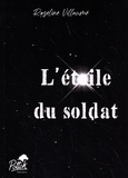 Roseline Villaumé - L'étoile du soldat.