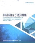 Juvénal Chokogoue - Big Data & Streaming - Le traitement streaming & temps réel des données en Big Data.