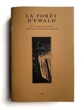 Pola Martinez et Joana Devignes - La Forêt d'Ewald / Corrode #2 - Et autres contes sur le fait de raconter.
