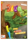  Plum Magazine - Plum N° 1 : Et si je parlais aux arbres ?.