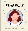 Perrine Bonafos et Lila Lefranc - Des rêves et des chemins 5 : Florence.