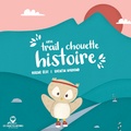 Marine Geay et Quentin Normand - Une Trail Chouette Histoire.