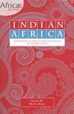 Adam Michel - Indian Africa - Minorities of Indian-Pakistani Origin in Eastern Africa.