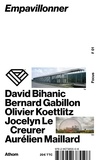 David Bihanic et Bernard Gabillon - Empavillonner.