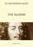 La rochefoucauld françois De - The Maxims (Bilingual Edition: French Text, with a Revised English Translation).