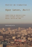 Antoine Nicolle et Egor Letov - Atelier de traduction - Egor Letov, Ru !!!.