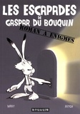  Wray et  Nitch - Les escapades de Gaspar du Bouquin.