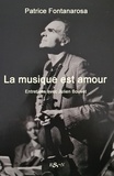 Patrice Fontanarosa - La musique est amour - Entretien avec Julien Bouvet.
