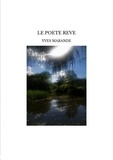 Yves Marande - Le poete reve.