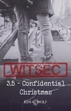 Ren G. Wolf - WITSEC, Tome 3.5 : Confidential Christmas.